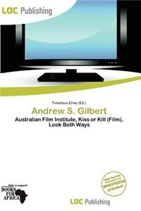 Andrew S. Gilbert
