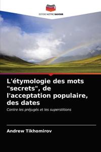 L'étymologie des mots 