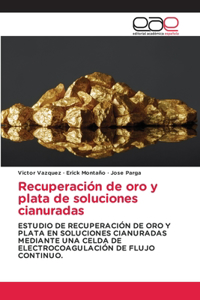 Recuperación de oro y plata de soluciones cianuradas