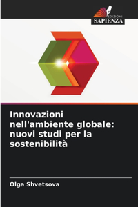 Innovazioni nell'ambiente globale