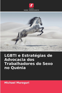 LGBTI e Estratégias de Advocacia dos Trabalhadores do Sexo no Quénia