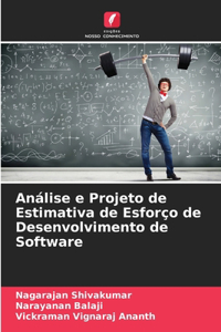 Análise e Projeto de Estimativa de Esforço de Desenvolvimento de Software