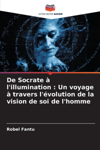 De Socrate à l'illumination