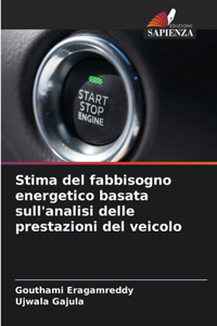 Stima del fabbisogno energetico basata sull'analisi delle prestazioni del veicolo