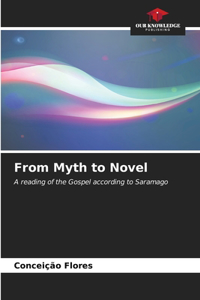 From Myth to Novel