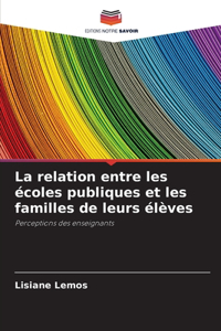 relation entre les écoles publiques et les familles de leurs élèves
