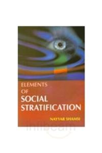 Elements Of Social Stratification