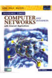 Computer Networks & Internets Applications, 4E