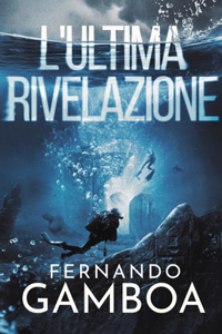 L'Ultima Rivelazione