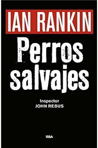 Perros Salvajes