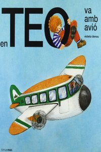 En Teo va amb avio