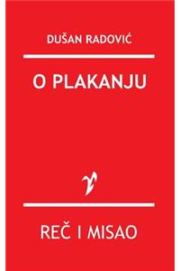 O Plakanju