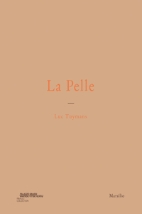 Luc Tuymans: La Pelle