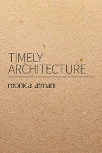 Timely Architecture