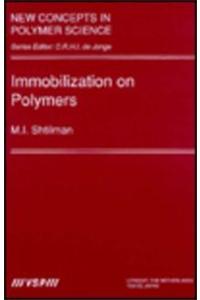 Immobilization on Polymers