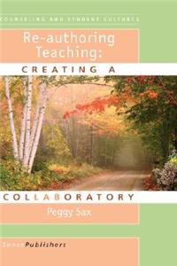 Re-Authoring Teaching