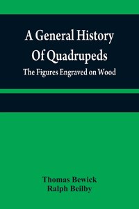 general history of quadrupeds