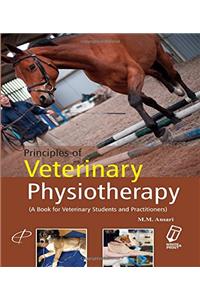 Principles of Veterinary Physiotherapy: A Book for Veterinary Students and Practitioners