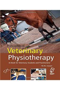 Principles of Veterinary Physiotherapy: A Book for Veterinary Students and Practitioners