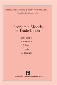 Economic Models of Trade Unions