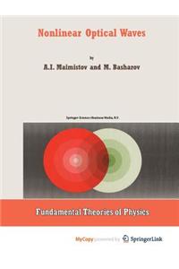 Nonlinear Optical Waves