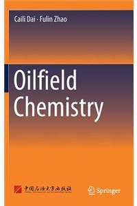 Oilfield Chemistry