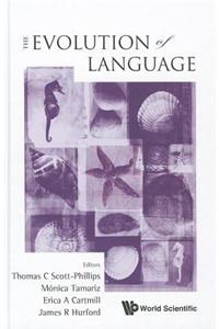 Evolution of Language, the - Proceedings of the 9th International Conference (Evolang9)
