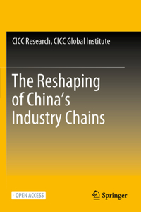Reshaping of China's Industry Chains