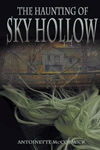 The Haunting of Sky Hollow