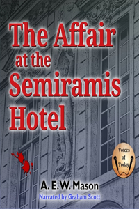 Affair at the Semiramis Hotel