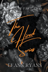 Hired Series Part 2