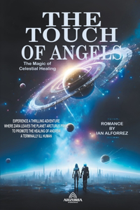 Touch of Angels - The Magic of Celestial Healing