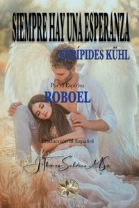 Siempre hay una Esperanza