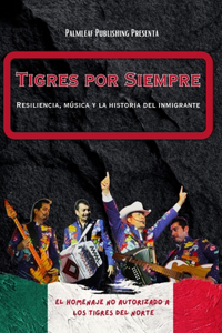 Tigres por Siempre