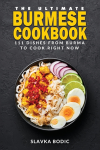 Ultimate Burmese Cookbook