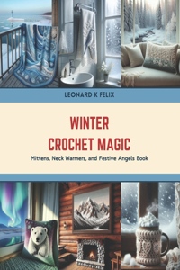 Winter Crochet Magic