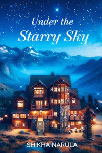 Under the Starry Sky