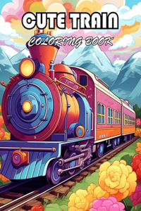 Cute Train Coloring Book