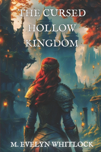 Cursed Hollow Kingdom