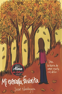 Mi Extraña Favorita