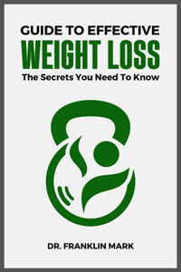 Guide to Effective Weight Loss