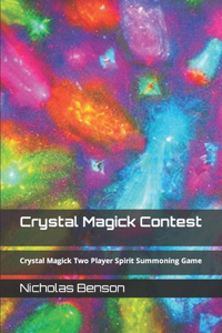 Crystal Magick Contest