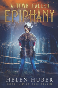 A Town Called Epiphany