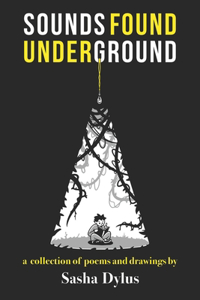 Sounds Found Underground