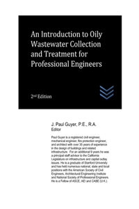 Introduction to Oily Wastewater Collection and Treatment for Professional Engineers