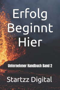 Erfolg Beginnt Hier