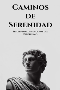 Caminos de serenidad