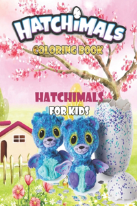 Hatchimals Coloring Book For Kids