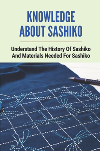 Knowledge About Sashiko