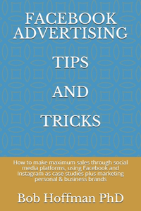 Facebook Advertising Tips and Tricks